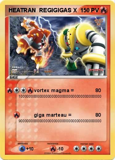 Pokemon HEATRAN  REGIGIGAS X