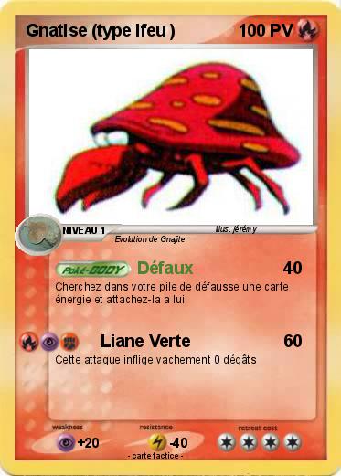 Pokemon Gnatise (type ifeu )