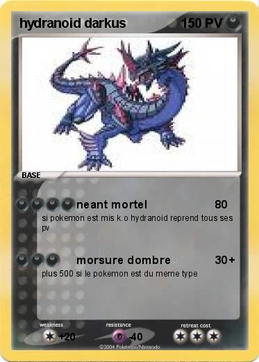 Pokemon hydranoid darkus
