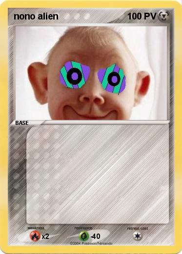 Pokemon nono alien