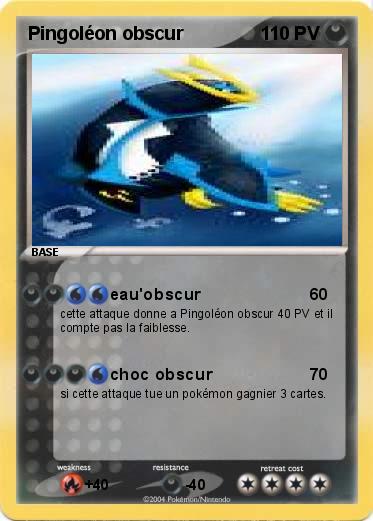 Pokemon Pingoléon obscur