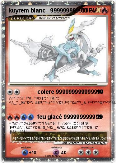 Pokemon kuyrem blanc   999999999999