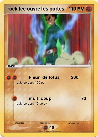 Pokemon rock lee ouvre les portes