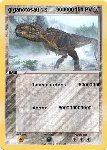 Pokemon giganotosaurus      900000