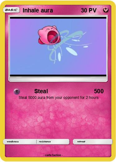 Pokemon Inhale aura