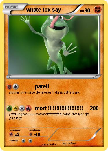 Pokemon whate fox say