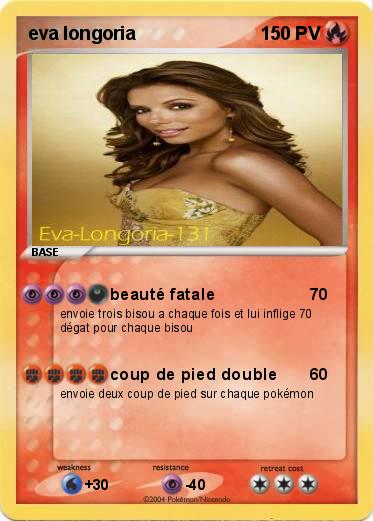 Pokemon eva longoria