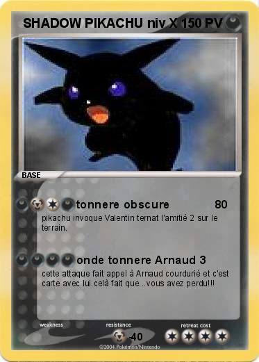 Pokemon  SHADOW PIKACHU niv X