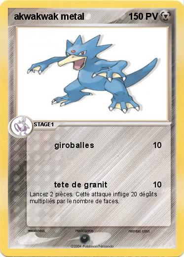 Pokemon akwakwak metal