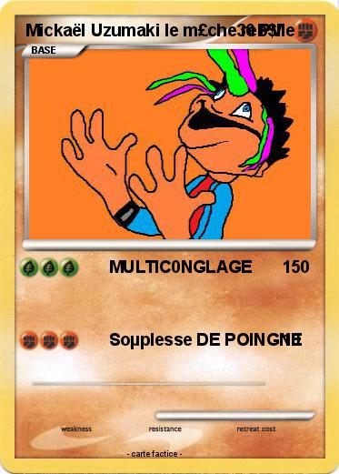 Pokemon Mickaël Uzumaki le m£che reb$lle
