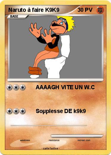 Pokemon Naruto à faire K9K9