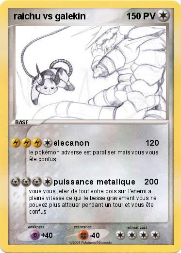Pokemon raichu vs galekin