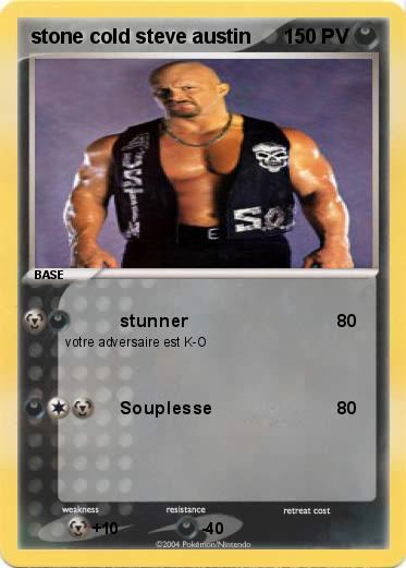 Pokemon stone cold steve austin