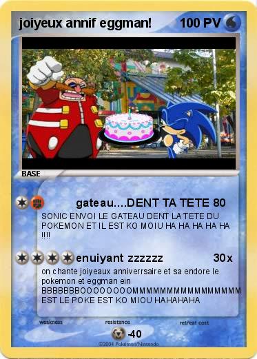 Pokemon joiyeux annif eggman!