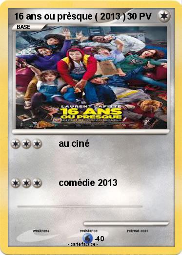 Pokemon 16 ans ou prèsque ( 2013 )