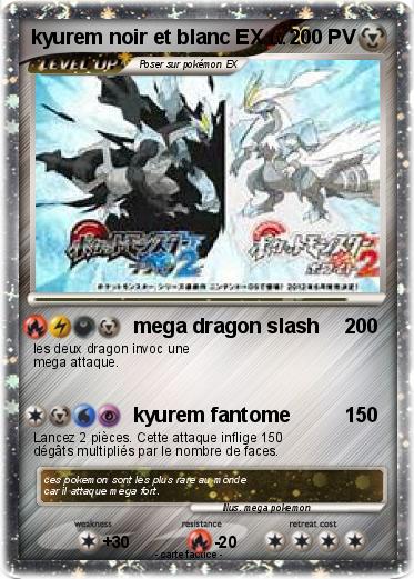 Pokemon kyurem noir et blanc EX