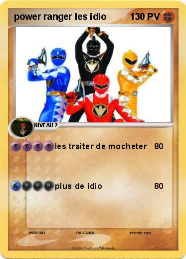Pokemon power ranger les idio