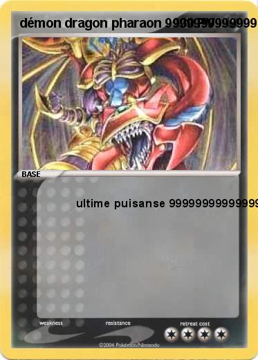 Pokemon démon dragon pharaon 999999999999999999999999999