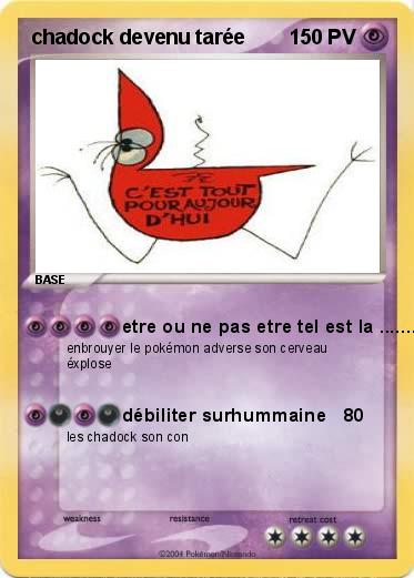 Pokemon chadock devenu tarée