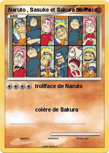 Pokemon Naruto , Sasuke et Sakura trollface