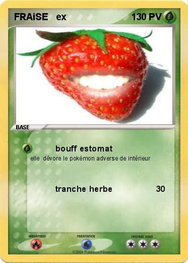 Pokemon FRAiSE   ex