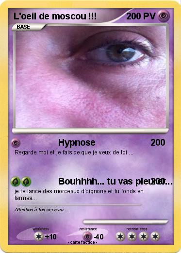 Pokemon L'oeil de moscou !!!