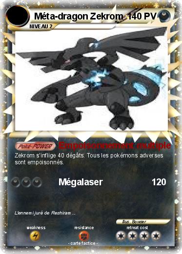 Pokemon Méta-dragon Zekrom