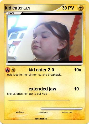 Pokemon kid eater