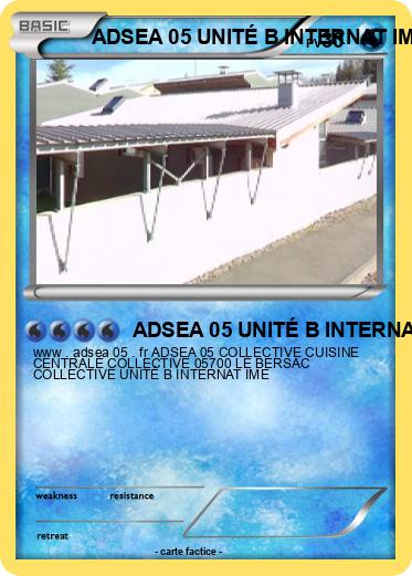 Pokemon ADSEA 05 UNITÉ B INTERNAT IME