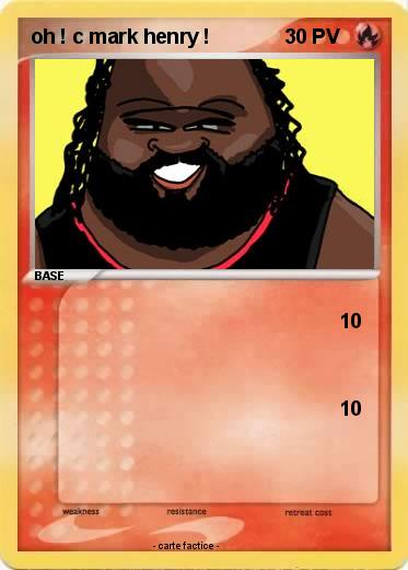 Pokemon oh ! c mark henry !