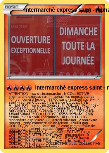 Pokemon intermarché express saint - raphaël les mousquetaires