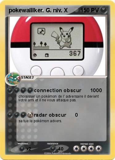 Pokemon pokewalllker. G. niv. X 