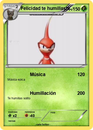 Pokemon Felicidad te humillaste