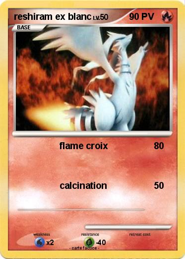 Pokemon reshiram ex blanc