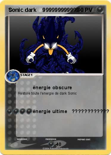 Pokemon Sonic dark    999999999999