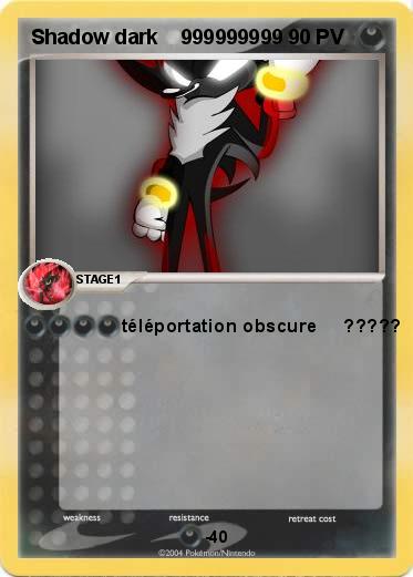 Pokemon Shadow dark    999999999