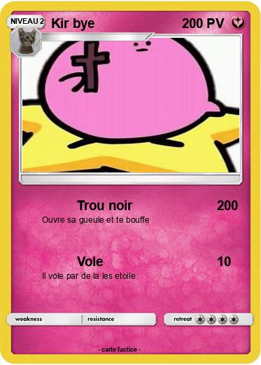Pokemon Kir bye