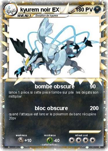 Pokemon kyurem noir EX