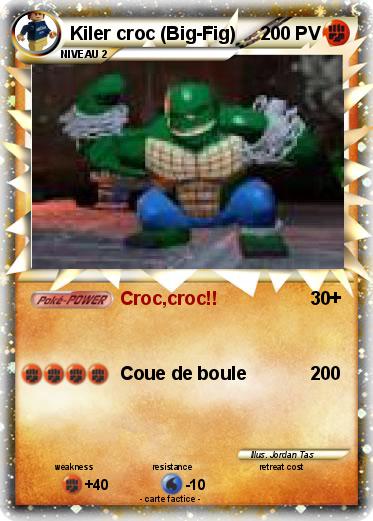 Pokemon Kiler croc (Big-Fig)