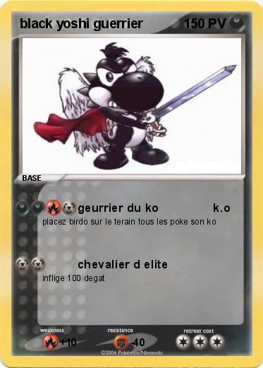 Pokemon black yoshi guerrier
