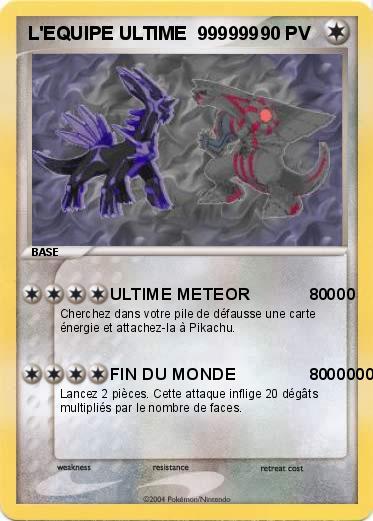 Pokemon L'EQUIPE ULTIME  999999