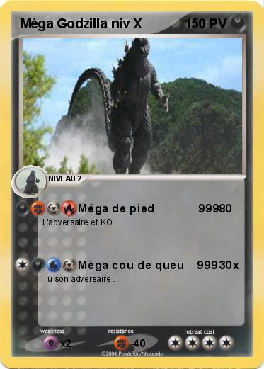 Pokemon Méga Godzilla niv X 