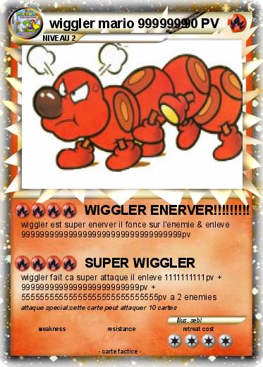 Pokemon wiggler mario 9999999
