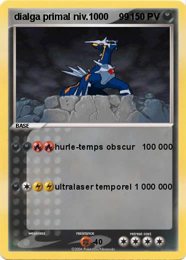 Pokemon dialga primal niv.1000    99