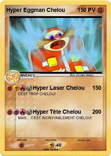 Pokemon Hyper Eggman Chelou