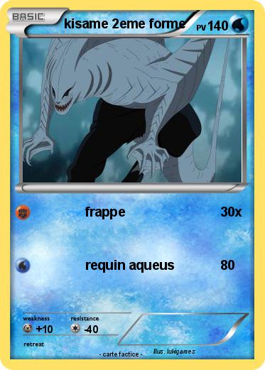 Pokemon kisame 2eme forme