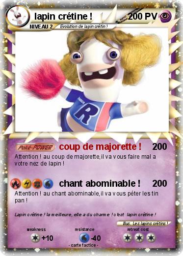 Pokemon lapin crétine !