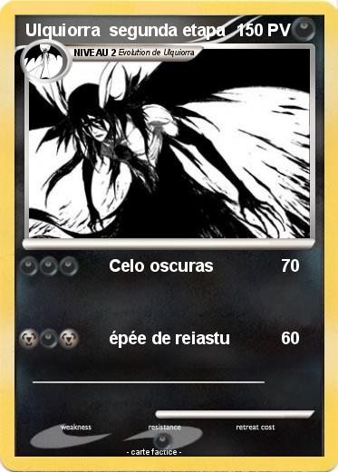 Pokemon Ulquiorra  segunda etapa