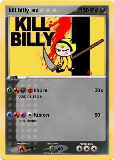 Pokemon kill billy  ex
