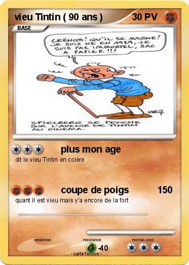 Pokemon vieu Tintin ( 90 ans )